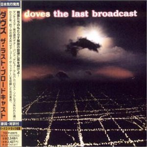 Cover of 'The Last Broadcast' - Doves